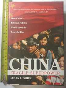9780195306095-0195306090-China: Fragile Superpower: How China's Internal Politics Could Derail Its Peaceful Rise