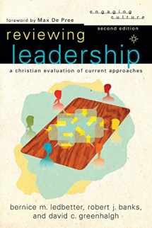 9780801036293-0801036291-Reviewing Leadership: A Christian Evaluation of Current Approaches (Engaging Culture)