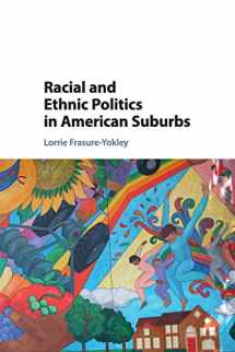 9781107446922-1107446929-Racial and Ethnic Politics in American Suburbs
