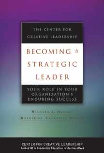 9780787968670-0787968676-Becoming A Strategic Leader: Your Role In Your Organization's Enduring Success