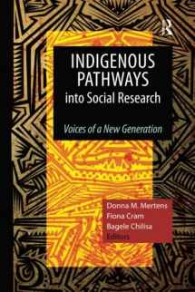 9781598746969-1598746960-Indigenous Pathways into Social Research