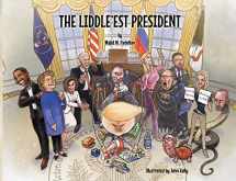 9781734666434-1734666439-The Liddle'est President