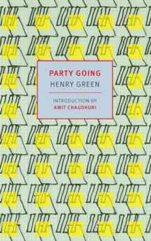 9781681370705-1681370700-Party Going (NYRB Classics)