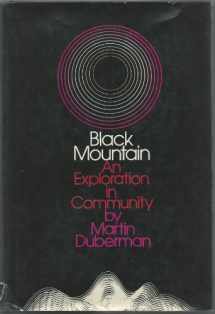 9780525068068-0525068066-Black Mountain: an Exploration in Community