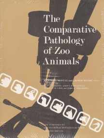 9780874746433-0874746434-The Comparative Pathology of Zoo Animals. (The Symposia of the National Zoological Park)