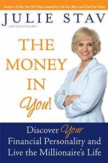 9780060854904-0060854901-The Money in You!: Discover Your Financial Personality and Live the Millionaire's Life