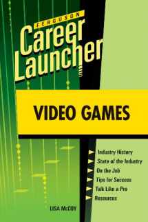 9780816079827-081607982X-Video Games (Career Launcher)