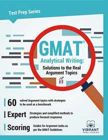 9781946383570-1946383570-GMAT Analytical Writing: Solutions to the Real Argument Topics