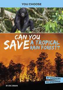9781496695994-1496695992-Can You Save a Tropical Rain Forest? (You Choose Books)