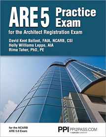 9781591265177-1591265177-PPI ARE 5 Practice Exam for the Architect Registration Exam – Comprehensive Practice Exam for the NCARB 5.0 Exam