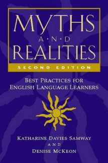 9780325009896-0325009899-Myths and Realities, Second Edition: Best Practices for English Language Learners