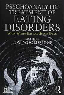 9781138702042-1138702048-Psychoanalytic Treatment of Eating Disorders (Relational Perspectives Book Series)