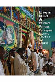 9781599072906-1599072904-Ethiopian Church Art: Painters, Patrons, Purveyors