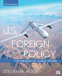 9781506321585-1506321585-U.S. Foreign Policy: The Paradox of World Power