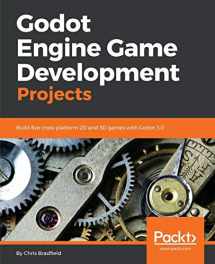 9781788831505-1788831500-Godot Engine Game Development Projects: Build five cross-platform 2D and 3D games with Godot 3.0