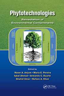 9781032340265-1032340266-Phytotechnologies: Remediation of Environmental Contaminants