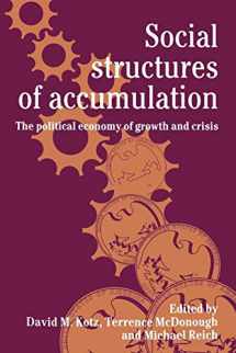 9780521459044-0521459044-Social Structures of Accumulation: The Political Economy of Growth and Crisis