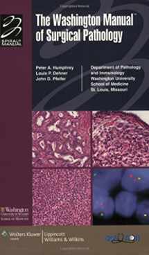 9780781765275-0781765277-The Washington Manual of Surgical Pathology (Spiral Manual Series)