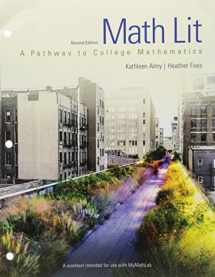 9780134433110-0134433114-Math Lit: A Pathway to College Mathematics