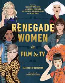 9780525574545-0525574549-Renegade Women in Film and TV