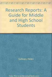 9781562946944-1562946943-Research Reports: A Guide for Middle and High School Students