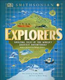 9781465481573-1465481575-Explorers: Amazing Tales of the World's Greatest Adventures (DK Explorers)