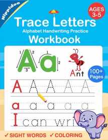 9781686456961-1686456964-Trace Letters: Alphabet Handwriting Practice workbook for kids: Preschool writing Workbook with Sight words for Pre K, Kindergarten and Kids Ages 3-5. ABC print handwriting book