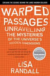 9780060531089-0060531088-Warped Passages: Unraveling the Mysteries of the Universe's Hidden Dimensions