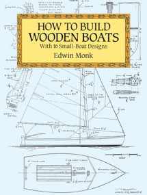 9780486273136-048627313X-How to Build Wooden Boats: With 16 Small-Boat Designs (Dover Crafts: Woodworking)
