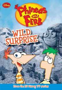 9781423117988-1423117980-Phineas and Ferb #3: Wild Surprise (Phineas and Ferb Chapter Book, 3)
