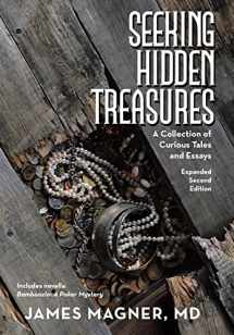 9781480893375-1480893374-Seeking Hidden Treasures: A Collection of Curious Tales and Essays