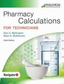 9780763868451-0763868450-Pharmacy Calculations for Technicians