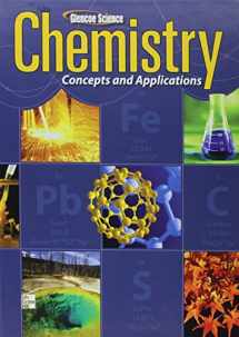 9780076637669-0076637662-Chemistry: Concepts & Applications, Student Edition