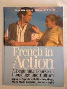 9780300072655-0300072651-French in Action : A Beginning Course in Language and Culture, the Capretz Method: Part One