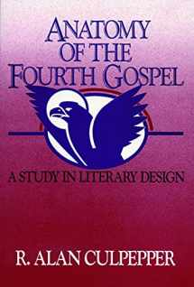 9780800620684-0800620682-Anatomy of the Fourth Gospel: A Study in Literary Design