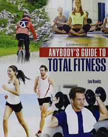 9781465292018-1465292012-Anybody's Guide to Total Fitness