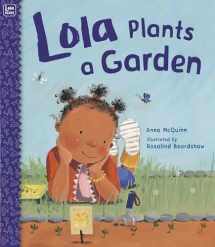 9781580896948-1580896944-Lola Plants a Garden (Lola Reads)