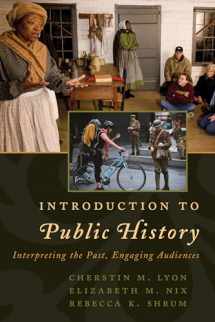 9781442272217-144227221X-Introduction to Public History: Interpreting the Past, Engaging Audiences (American Association for State and Local History)