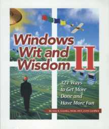 9781929874361-1929874367-WINDOWS WIT AND WISDOM II 321 Ways to Get More Done and Have More Fun