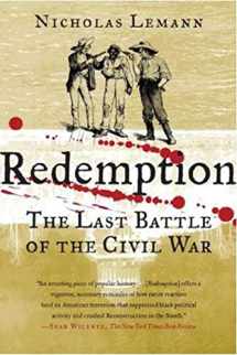 9780374530693-0374530696-Redemption: The Last Battle of the Civil War