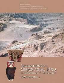 9781931745567-1931745560-Excavations at Cerro Azul, Peru: The Architecture and Pottery (Monographs)