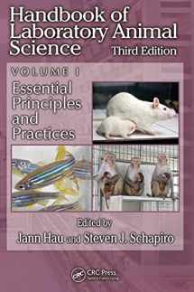 9781420084559-1420084550-Handbook of Laboratory Animal Science, Volume I: Essential Principles and Practices