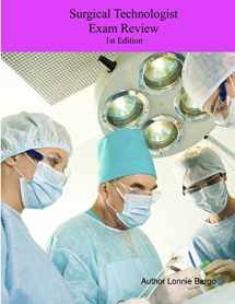 9781365696374-1365696375-Surgical Technologist Exam Review