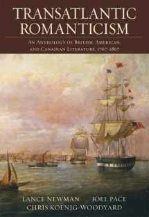 9780321217127-0321217128-Transatlantic Romanticism: An Anthology of British, American, and Canadian Literature, 1767-1867