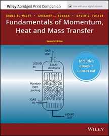 9781119592815-111959281X-Fundamentals of Momentum, Heat, and Mass Transfer, 7e Enhanced eText with Abridged Print Companion