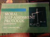 9780078039508-0078039509-Moral Self Assessment Protocol Sixth Edition