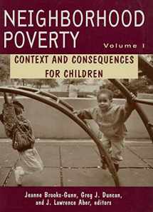 9780871541888-0871541882-Neighborhood Poverty: Context and Consequences for Children (Volume 1)