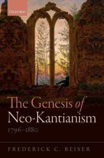 9780198722205-0198722206-The Genesis of Neo-Kantianism, 1796-1880