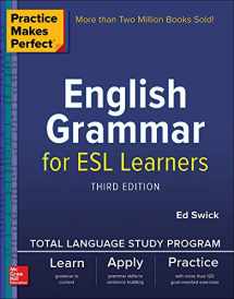 9781260120936-1260120937-Practice Makes Perfect: English Grammar for ESL Learners, Third Edition