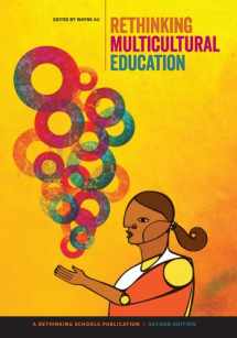 9780942961539-0942961536-Rethinking Multicultural Education: Teaching for Racial and Cultural Justice